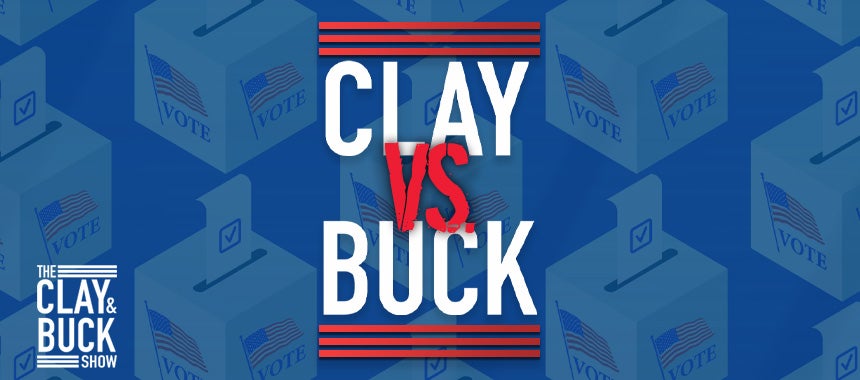 Clay vs. Buck: Good Cop Bad Cop on the Midterms